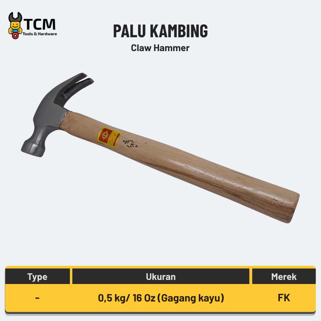Palu Kambing FK 16 Oz / Palu Cakar / Martil Gagang Kayu 0,5 kg