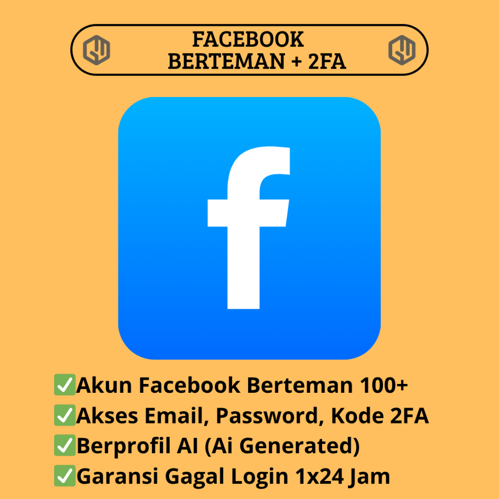 Akun Facebook 2FA Berteman 100+  Siap Pakai | Akun Facebook Rawatan Berteman 100+