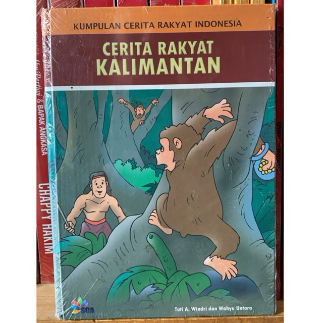 BUKU ANAK - KUMPULAN CERITA RAKYAT INDONESIA ( CERITA RAKYAT KALIMANTAN )
