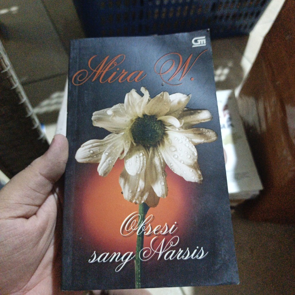 [Preloved] Obsesi Sang Narsis  Mira W.