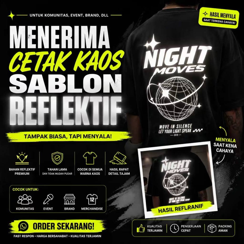 Kaos Custom Sablon Reflektif Menyala | Glow Reflective T-Shirt Kelas/Komunitas/Custom Design