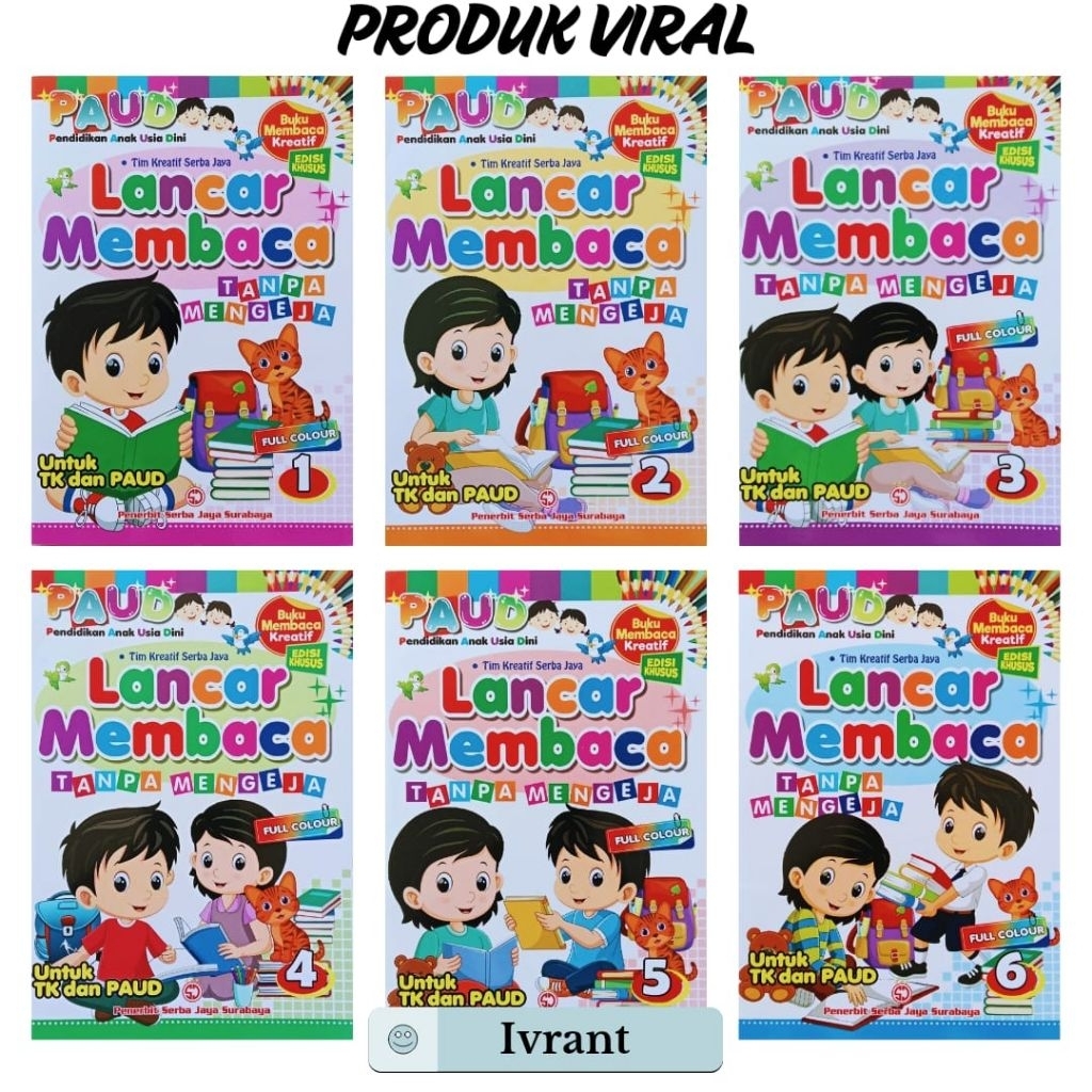 PAKET 6 BUKU LANCAR MEMBACA TANPA MENGEJA/MEMBACA MENJADI CEPAT,MUDAH,DAN MENYENANGKAN