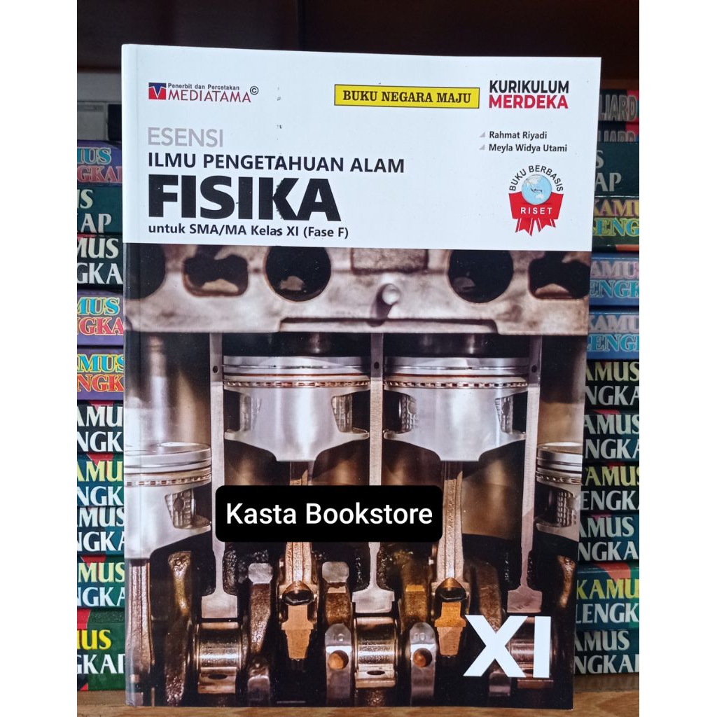 Buku Esensi Fisika Kelas 11 SMA Kurikulum Merdeka Mediatama