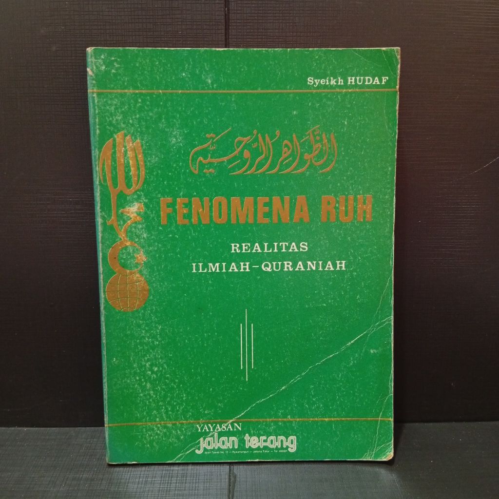 Buku Fenomena Ruh Realitas Ilmiah-Quraniah by Syeikh Hudaf