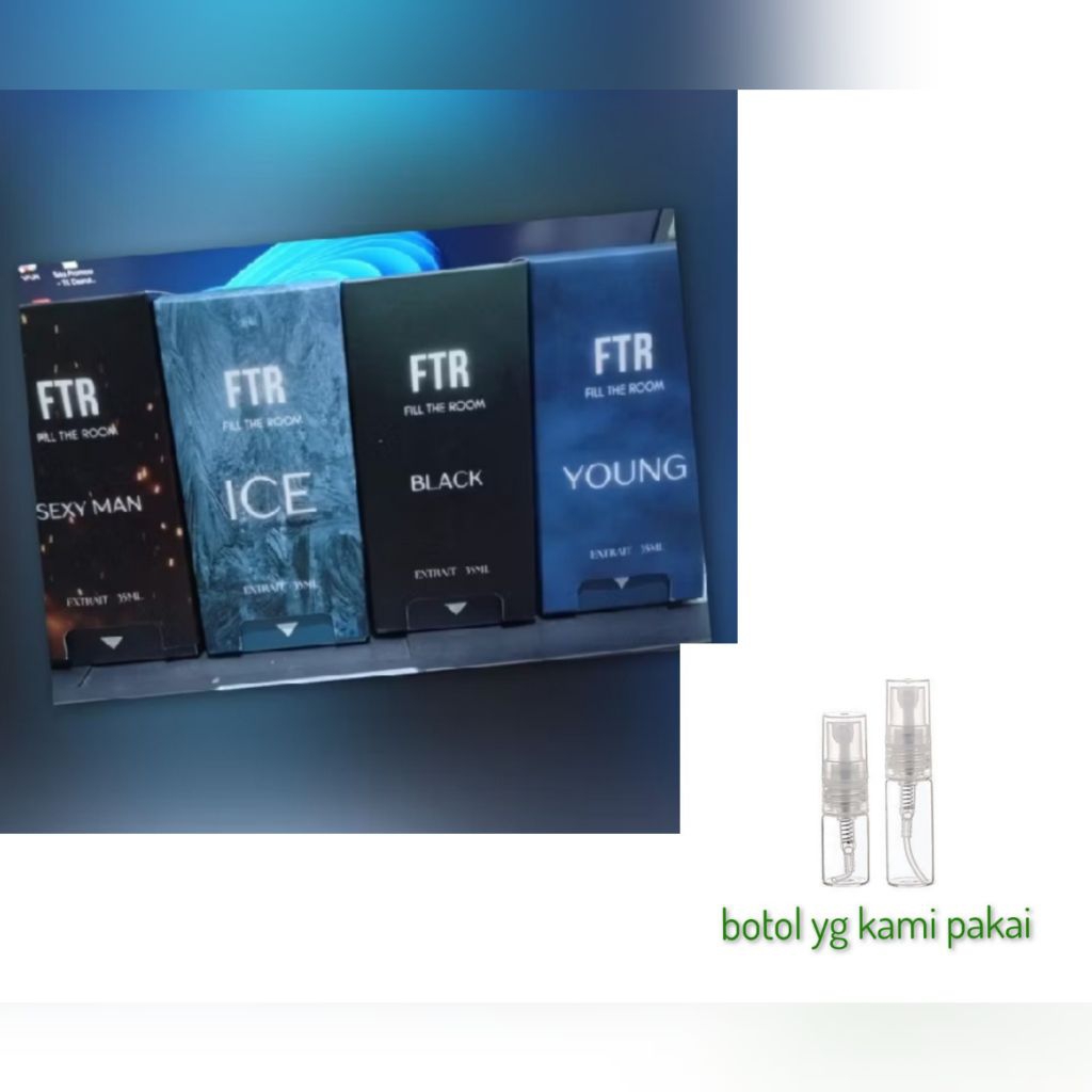 1ml Decant FTR Fill The Room | Black - Ice - Sexy Man - Young | Decant Parfum Ori