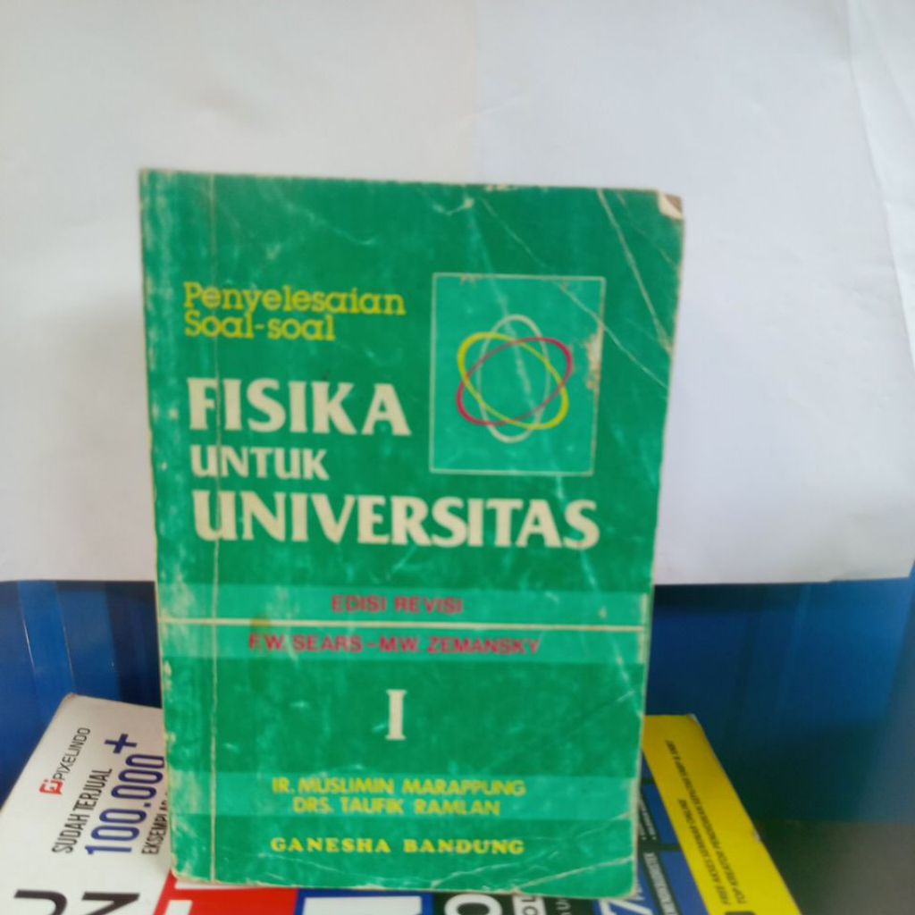 BUKU BEKAS FISIKA UNTUK UNIVERSITAS 1