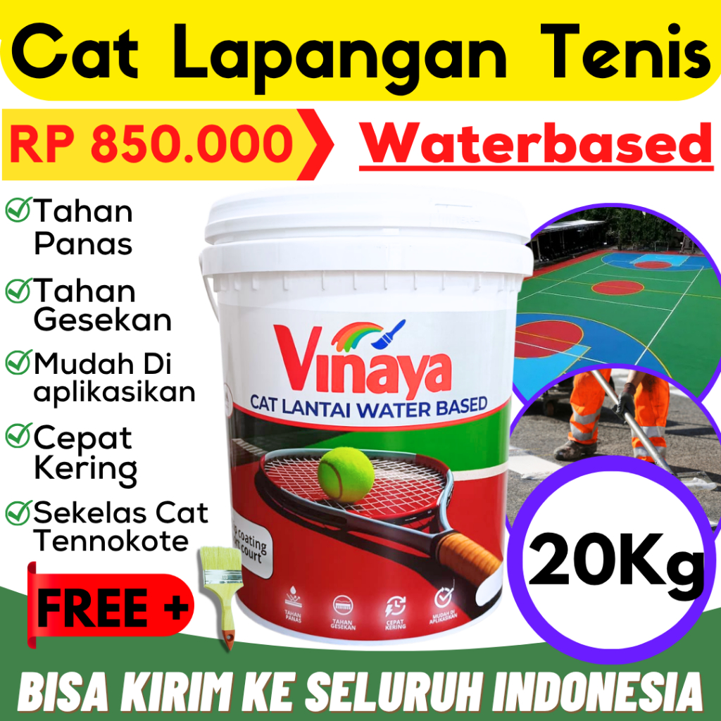 Cat Lantai Lapangan Tenis Waterbase Vinaya Cote 20 Kg Cat Marka Jalan Termurah Kualitas Terbaik