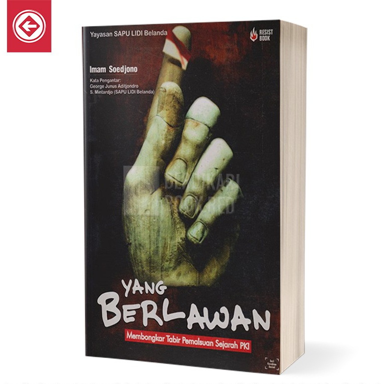Berdikari - Yang Berlawan Membongkar Tabir Pemalsuan Sejarah - Resist