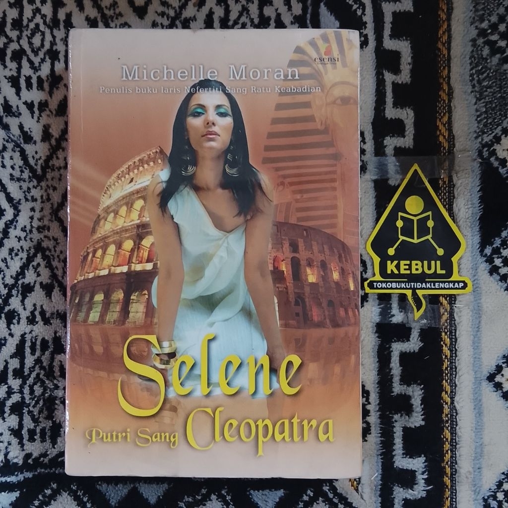 (Novel Sejarah) Selene: Putri Sang Cleopatra - Michelle Moran