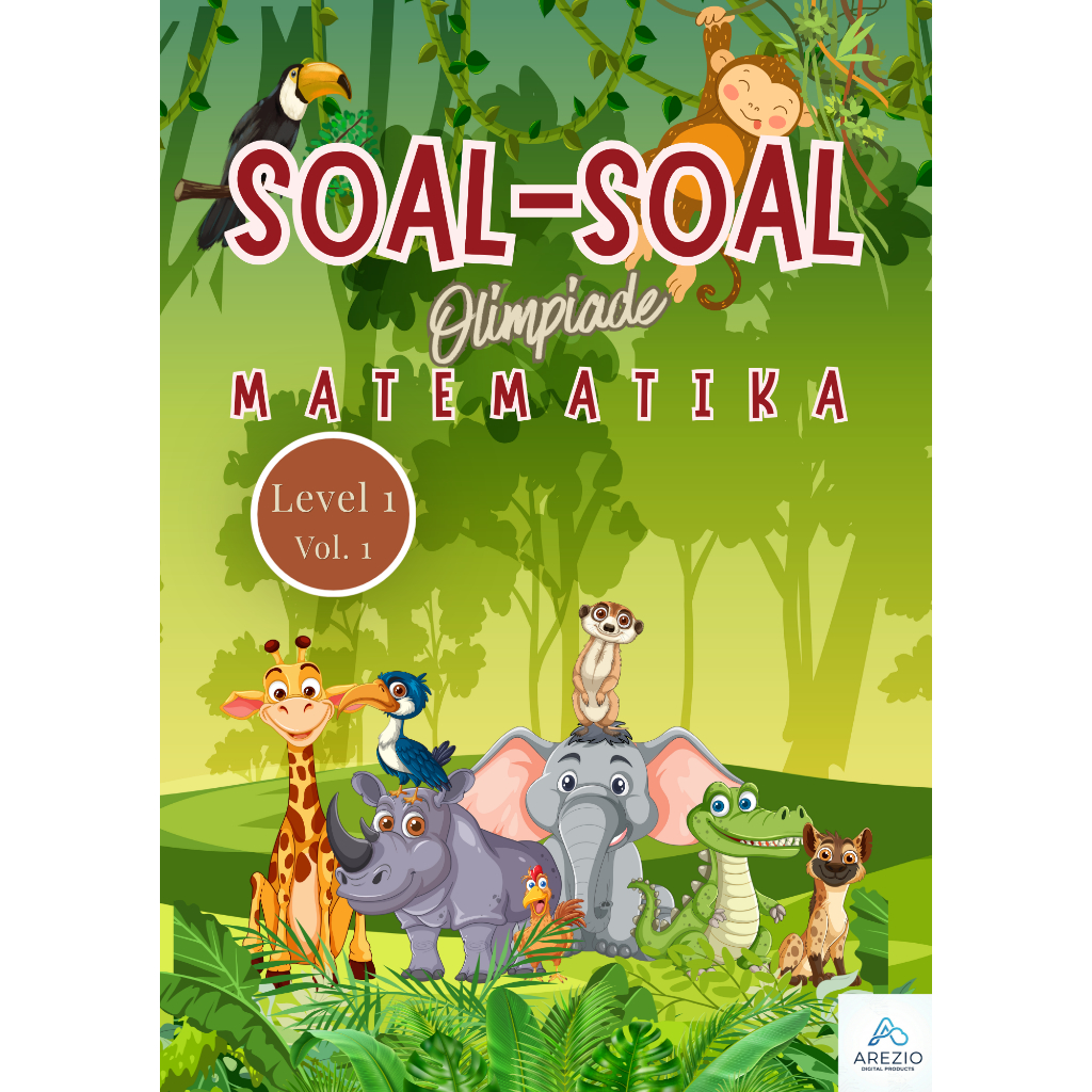 Worksheet Soal Olimpiade Matematika Level 1 (kelas 1 dan 2 SD)