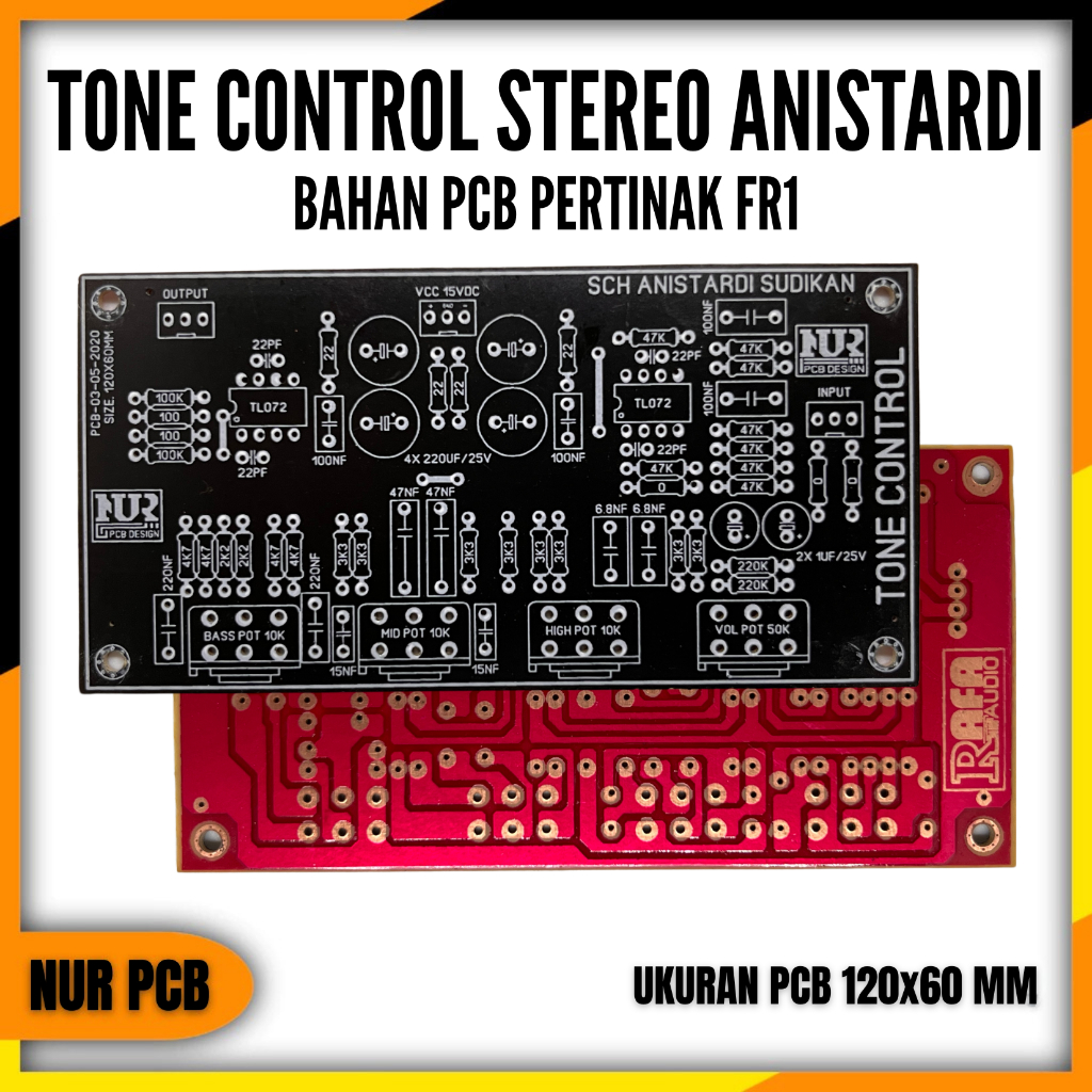 PCB Tone Control Stereo TL072 15VDC CT 12x6cm SCH Anistardi Sudikan Tone Kontrol TC-007