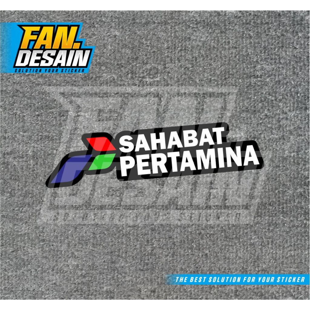 STIKER SAHABAT PERTAMINA STIKER TANGKI