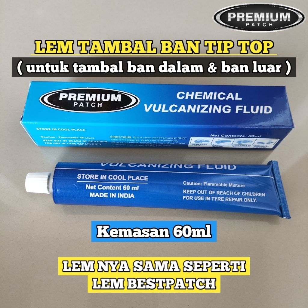 Lem tambal ban Tip Top PREMIUM Kemasan 60ml - Lem untuk tambal ban dalam dan ban luar - BESTPATCH PR
