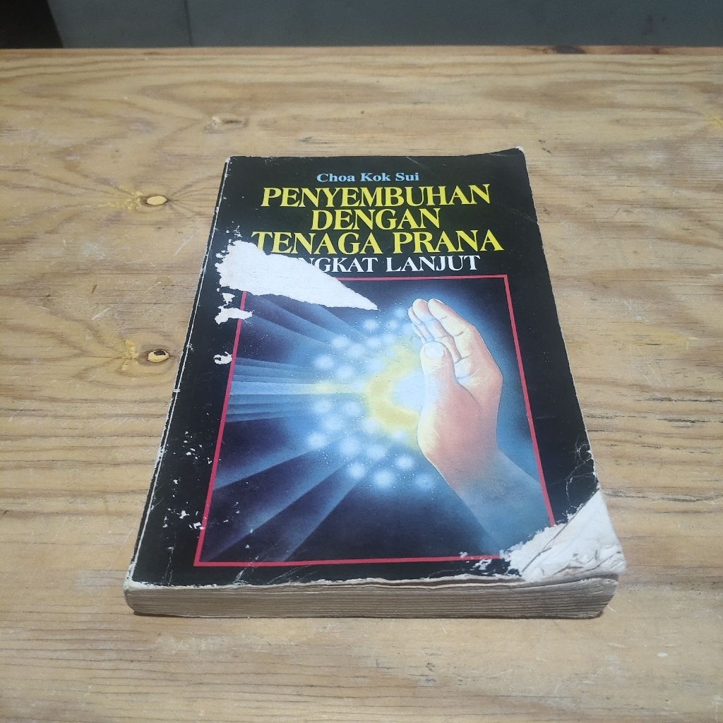 Buku Penyembuhan dengan Tenaga Prana Tingkat Lanjut