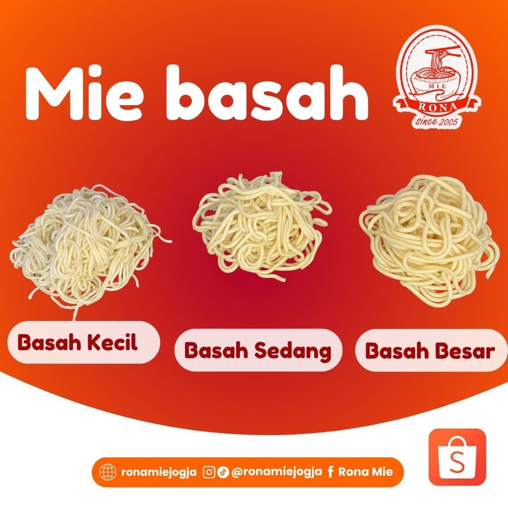 Mie Basah Kecil, Sedang dan Besar