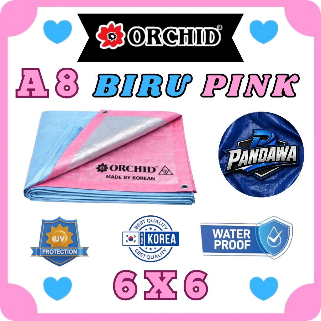 Terpal ORCHID A8 Biru Pink Tebal Ukuran 6x6 - Terpal Plastik Korea Waterproof Anti Air - Alas Kolam 