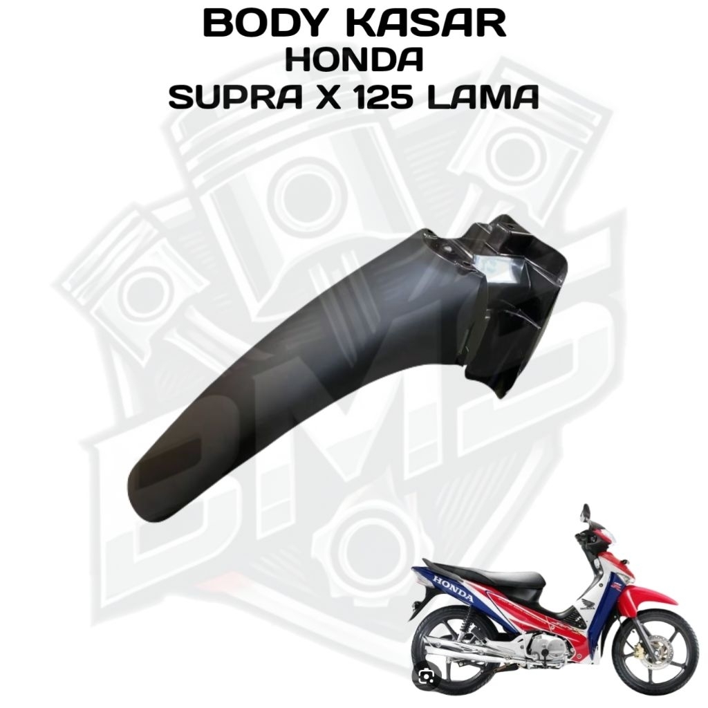 Spakbor Depan Bagian Belakang Supra X 125 Lama Cover Bodi Honda Supra 125 lama Batok spakbor slebor 