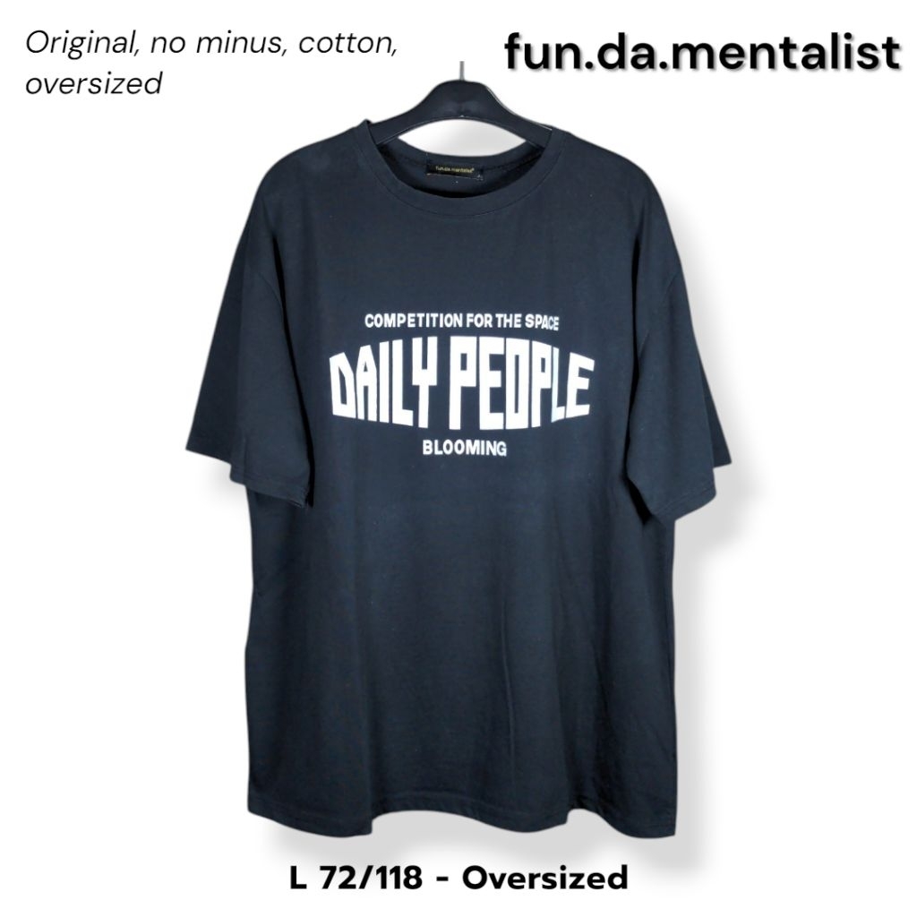 fun.da.mentalist Kaos Katun Oversized Size L Hitam Daily People Blooming