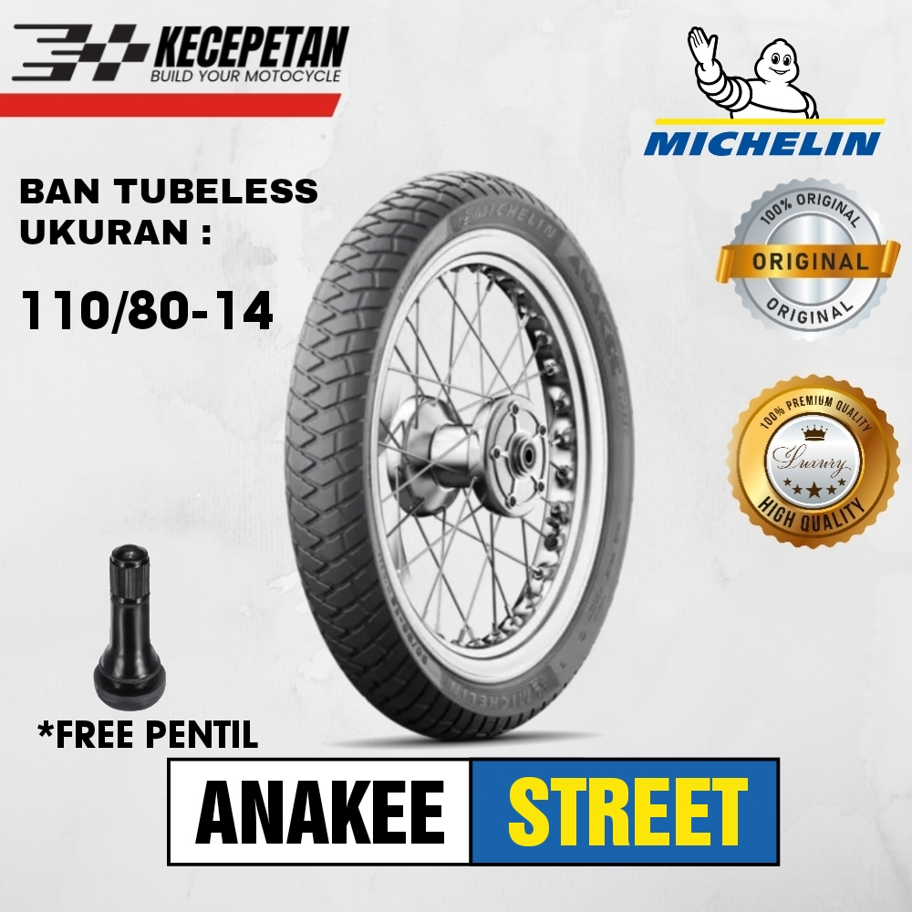MICHELIN ANAKEE STREET UNTUK MOTOR MATIC RING 14 UKURAN 110/80-14 TUBELESS BAN MICHELIN DUAL PURPOSE