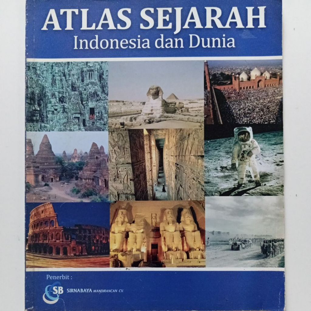 Buku Pengetahuan Anak " ATLAS SEJARAH Indonesia dan Dunia "