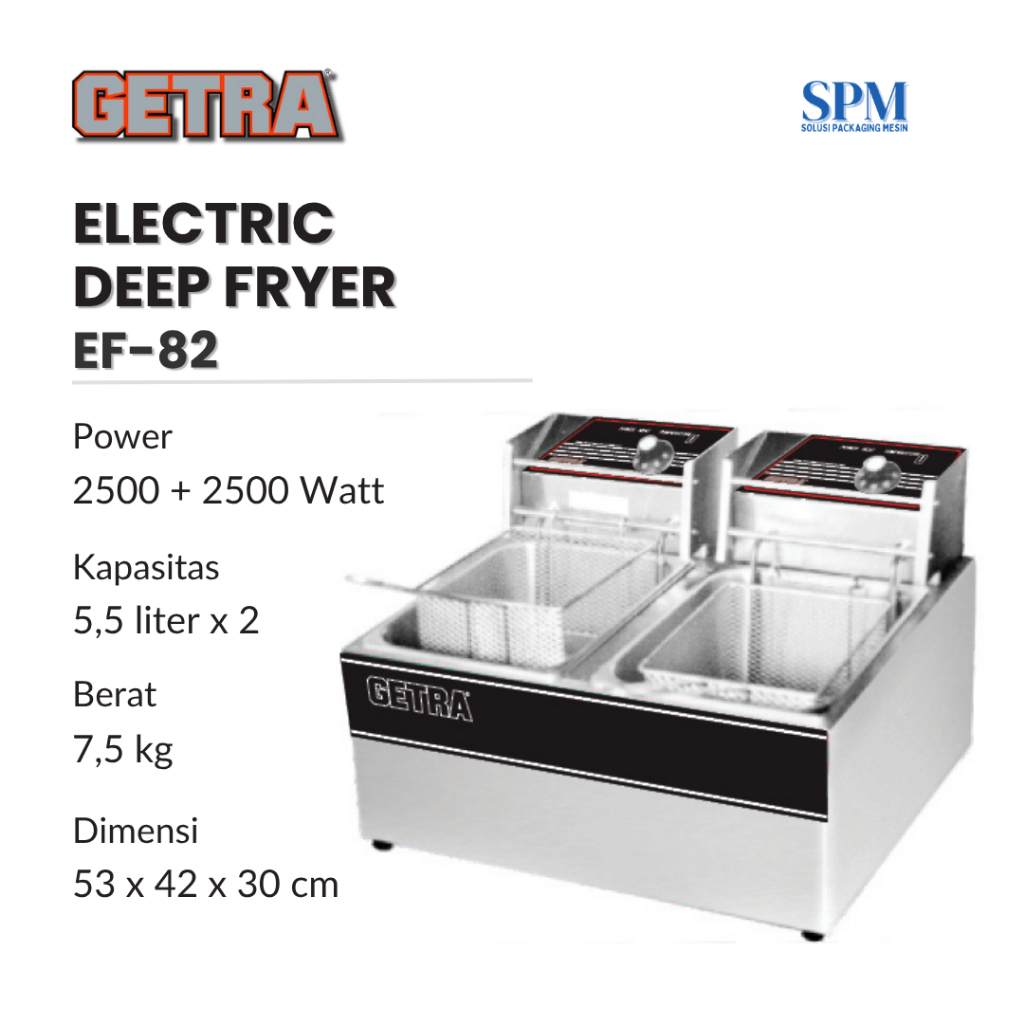 Getra Deep Fryer Listrik 2 Tank Electric Deep Fryer E-82 / EF 82 / EF82 Getra
