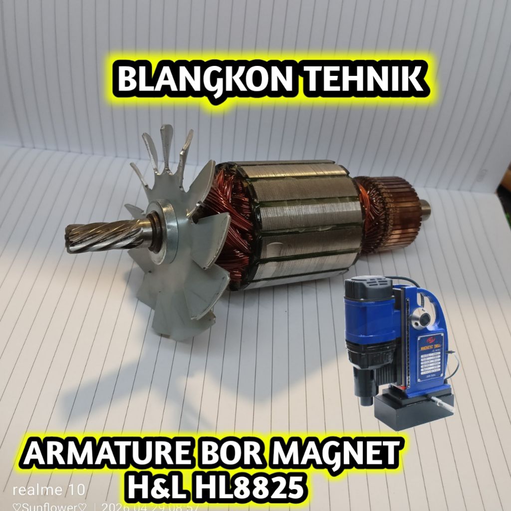 ARMATURE ANGKER BOR MAGNET H&L HL8825 ARMATURE MESIN BOR MAGNET H&L HL 8825