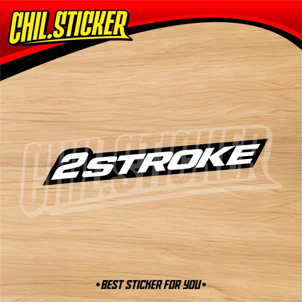 STIKER 2 STROKE sticker 2stroke race full