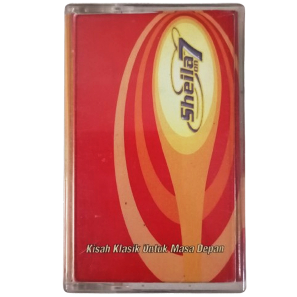 kaset pita - Sheila on 7 - Kisah Klasik untuk Masa Depan