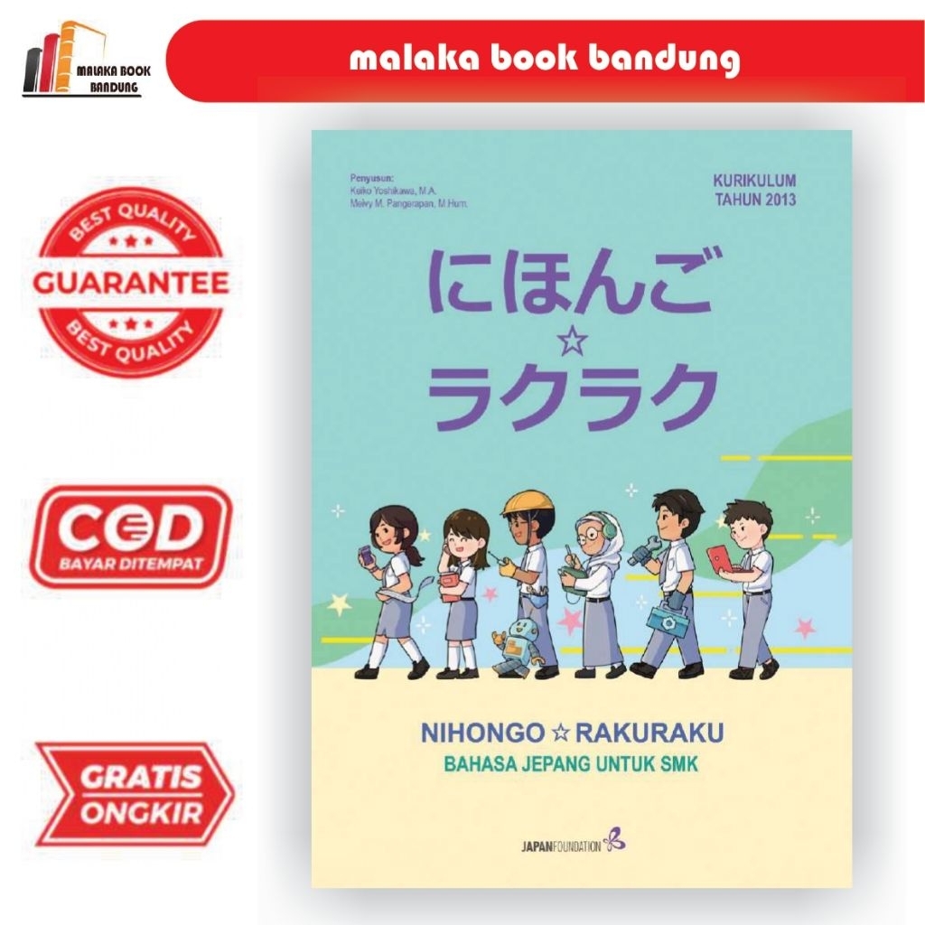 Buku NIHONGO RAKURAKU Bahasa Jepang Itu Gampang Untuk SMK Kurikulum 2013