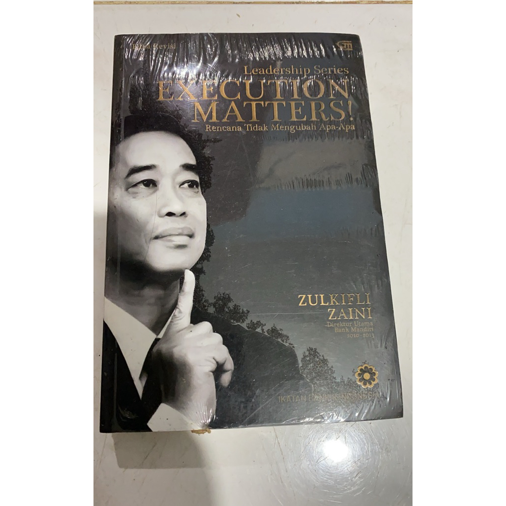 Buku leadership series execution matters rencana tidak mengubah apa apa Zulkifli zaini edisi revisi