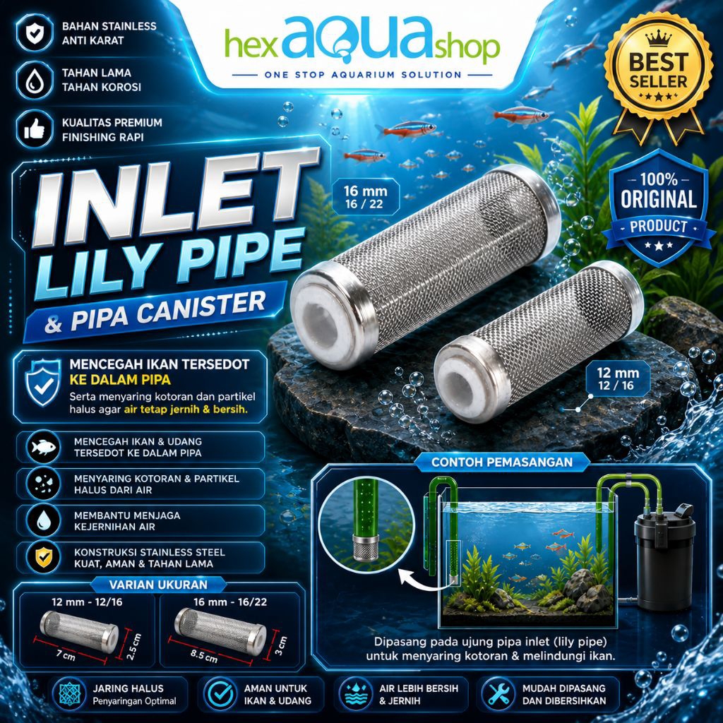 Saringan Lily pipe dan pipa canister 12/16 dan 16/22 akuarium
