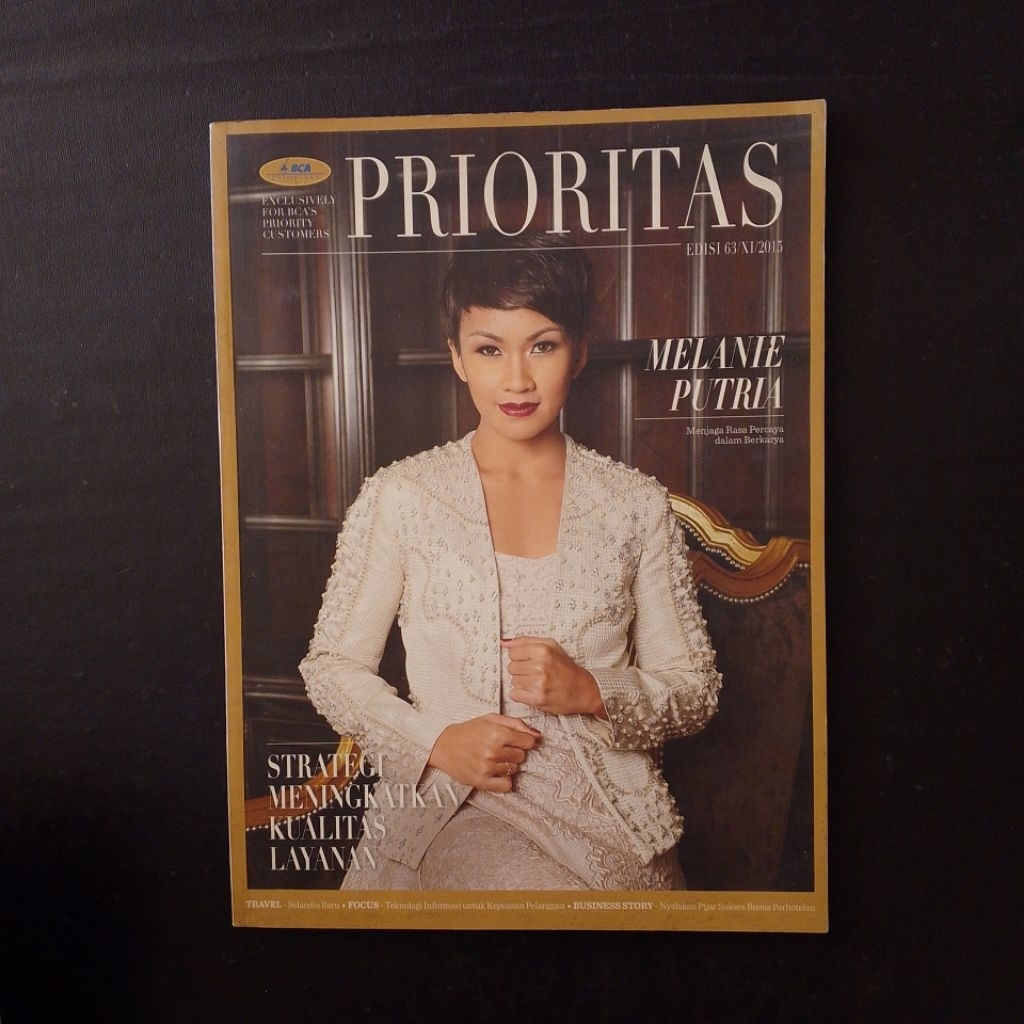 Majalah BCA Prioritas: Melanie Putria Edisi No. 62 Th. 2015