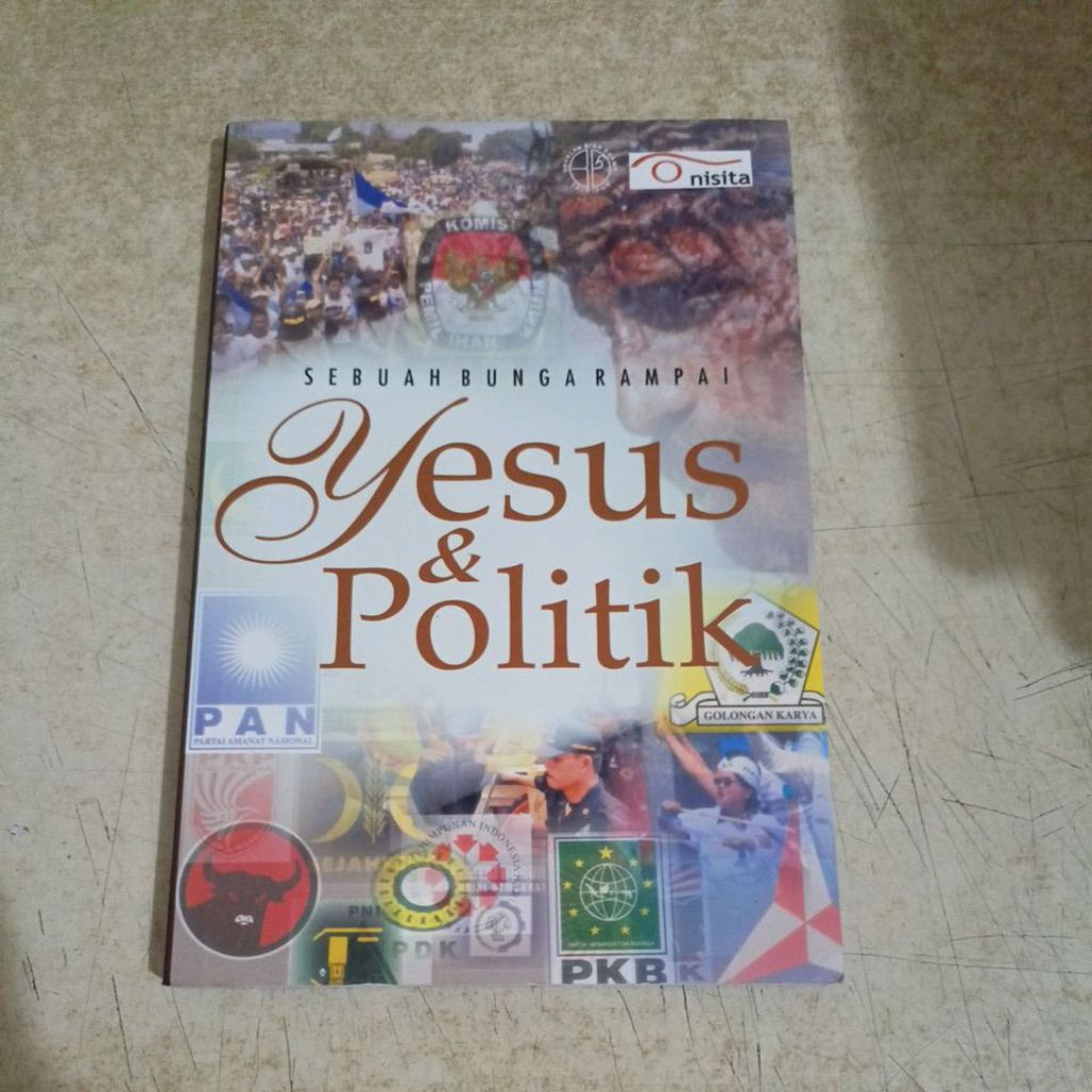 Buku SEBUAH BUNGARAMPAI
Yesus Yesus & Politik
