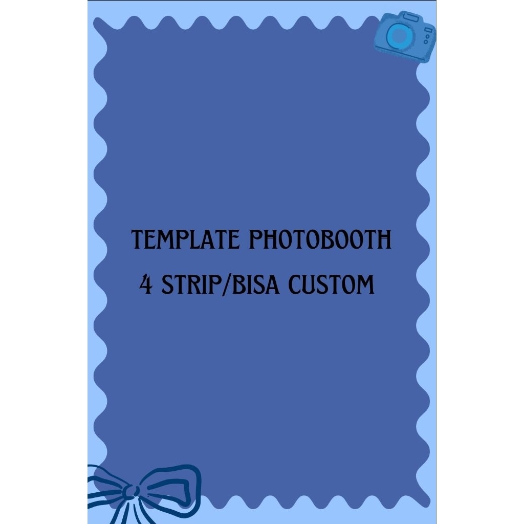 TEMPLATE PHOTOBOOTH 4 STRIP/BISA CUSTOM