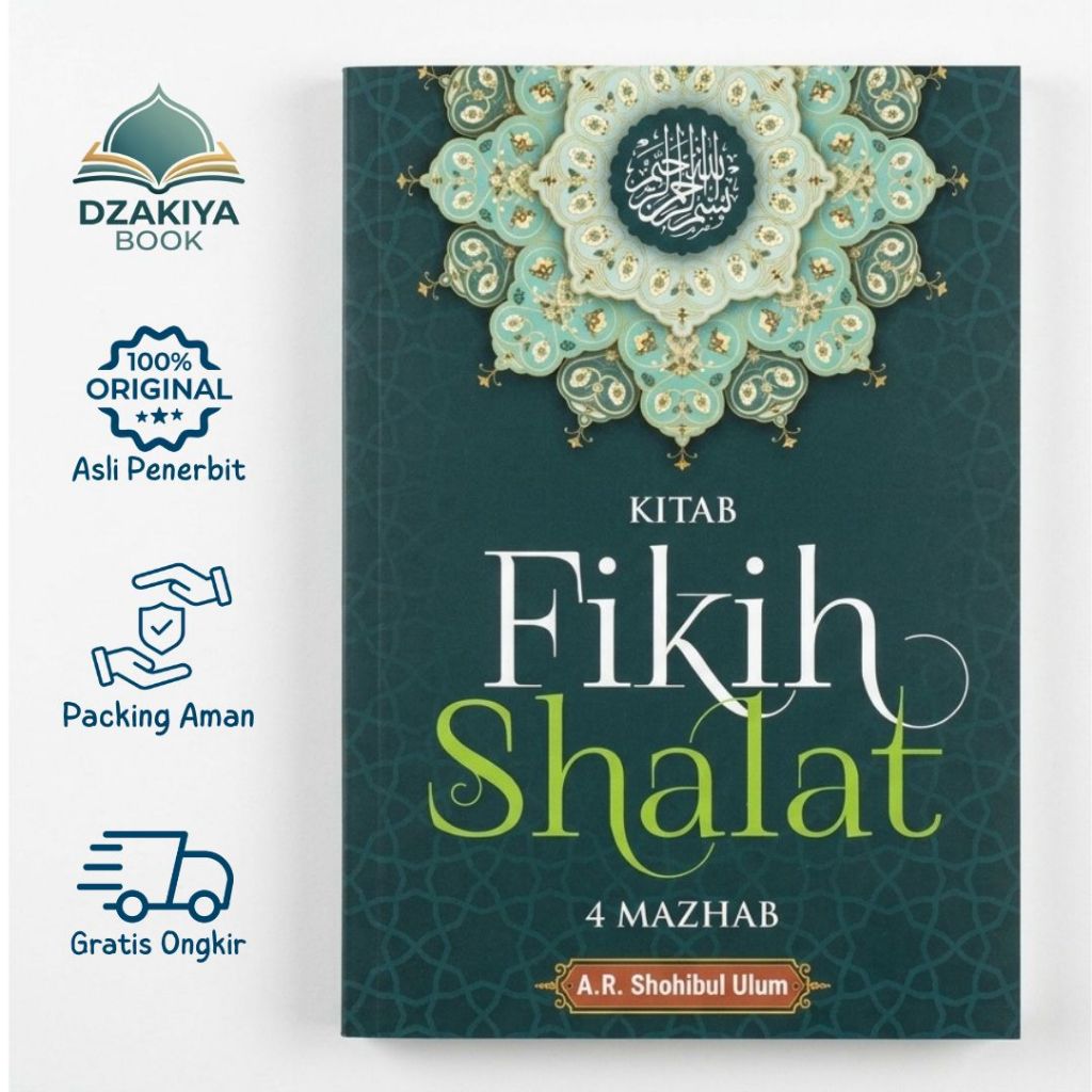 Kitab Fikih Shalat 4 Mazhab - A.R. Shohibul Ulum - Anak Hebat Indonesia