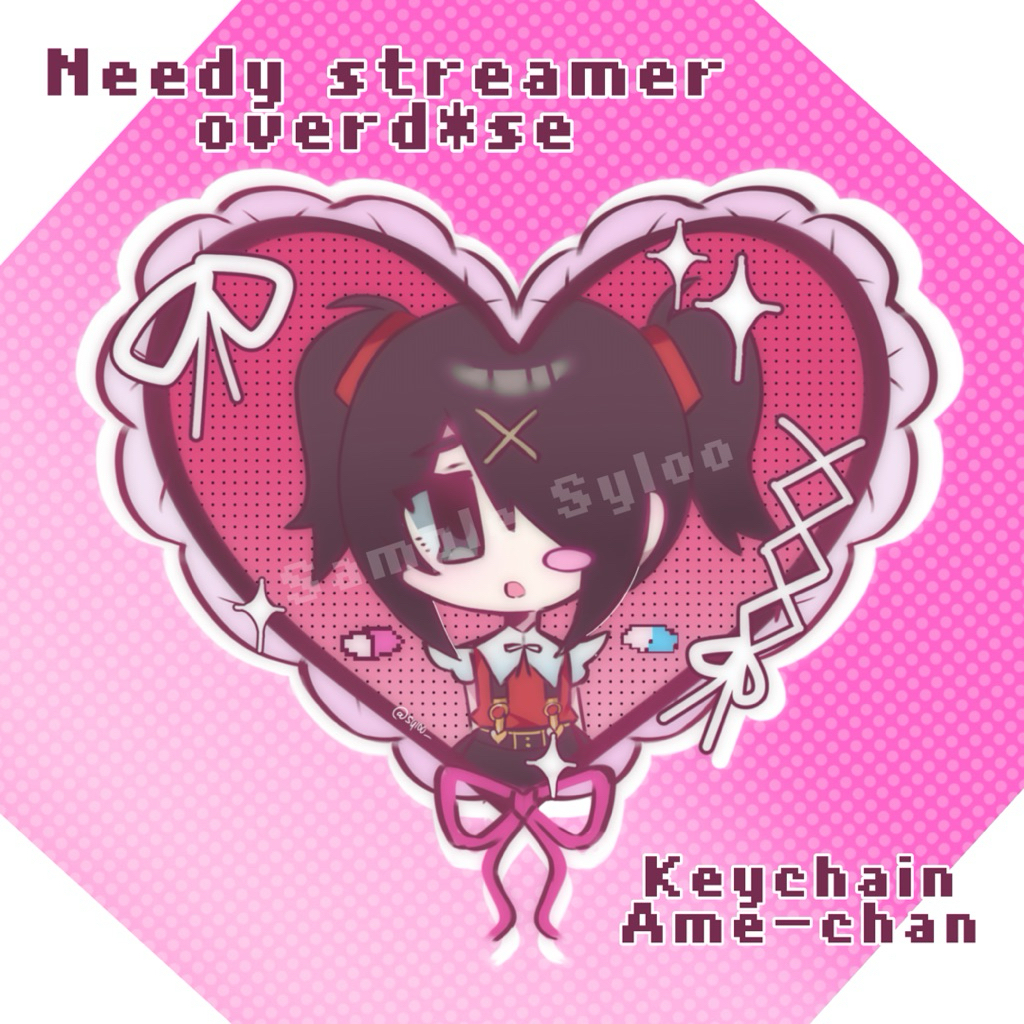 [OPEN PRE-ORDER] NEEDY STREAMER OVERLOAD KEYCHAIN AME-CHAN