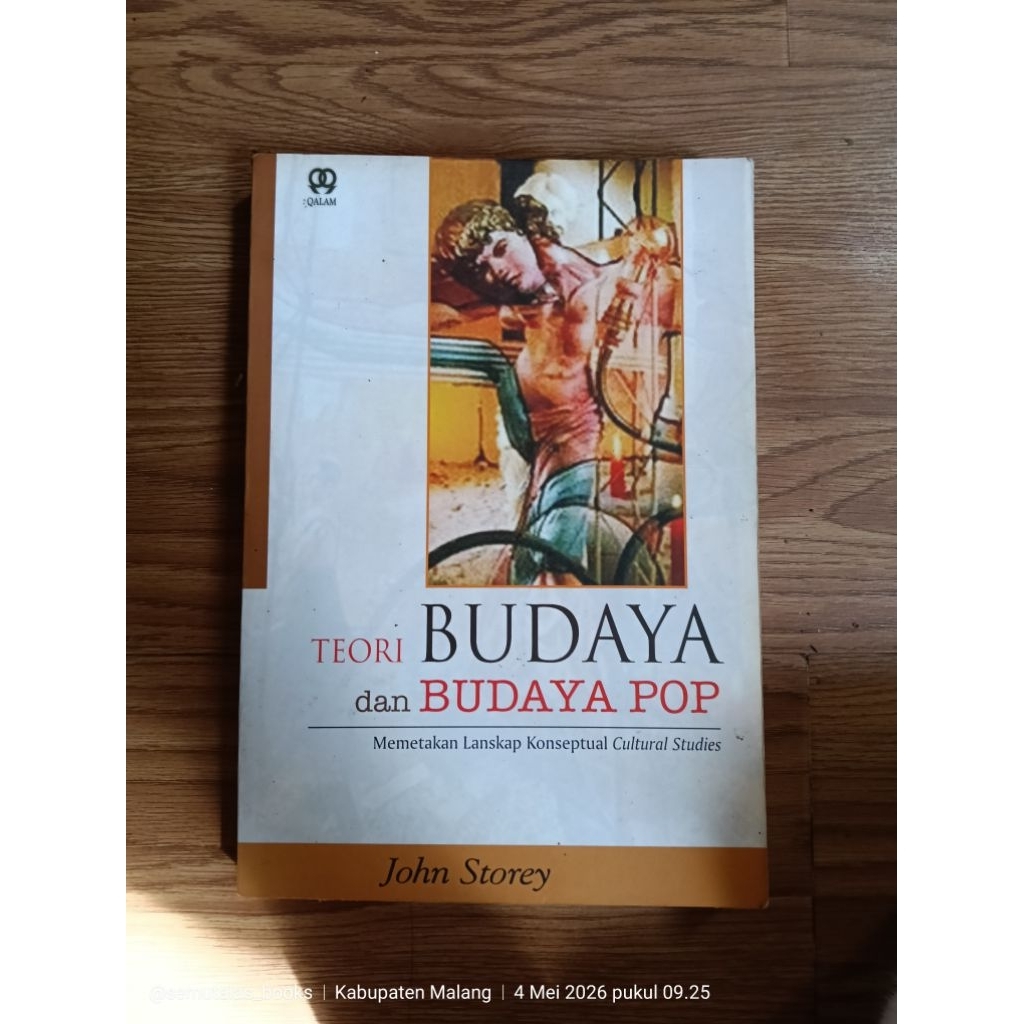 Teori Budaya dan Budaya Pop; Memetakan Lanskap Konseptual Cultural Studies