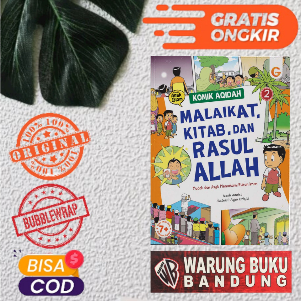 Buku Komik Aqidah : Malaikat, Kitab, dan Rasul Allah