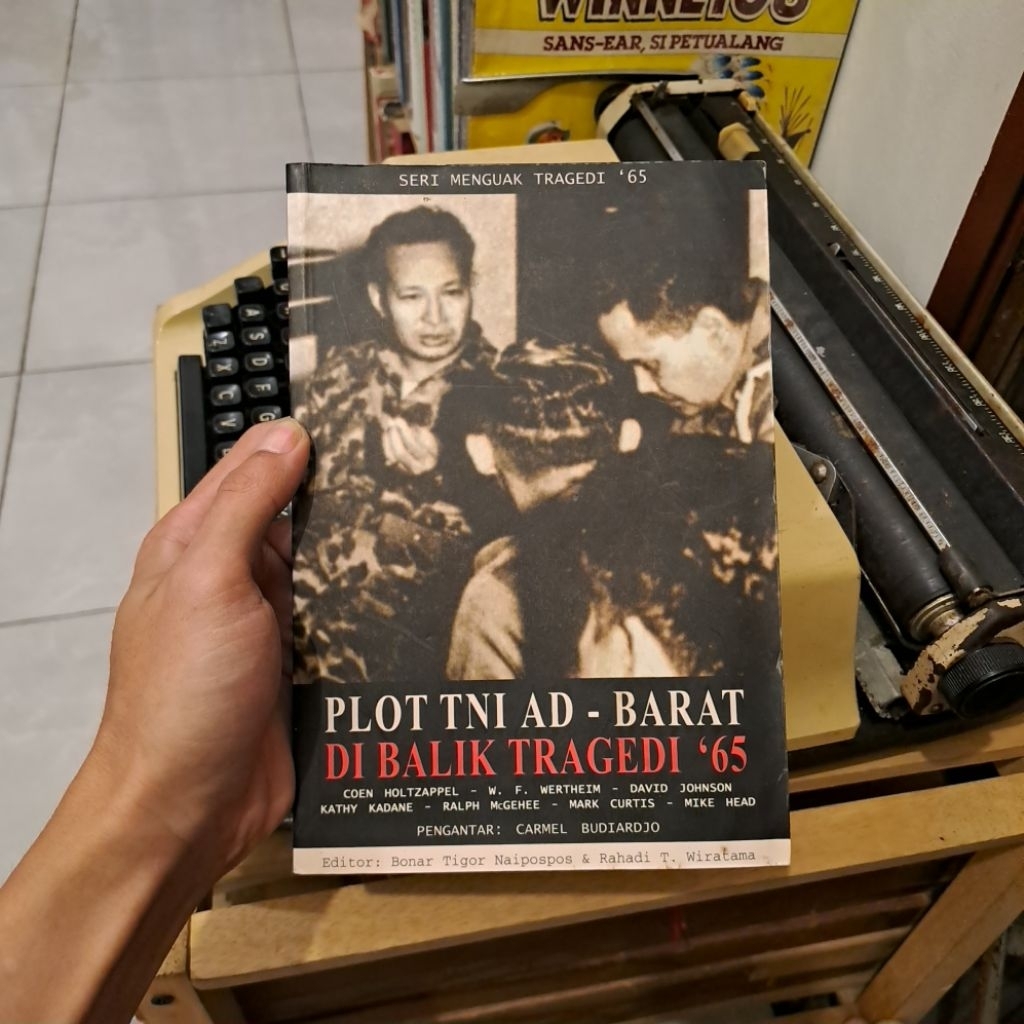 BUKU LAWAS > PLOT TNI AD BARAT DI BALIK TRAGEDI 65 - CARMEL BUDIARDJO