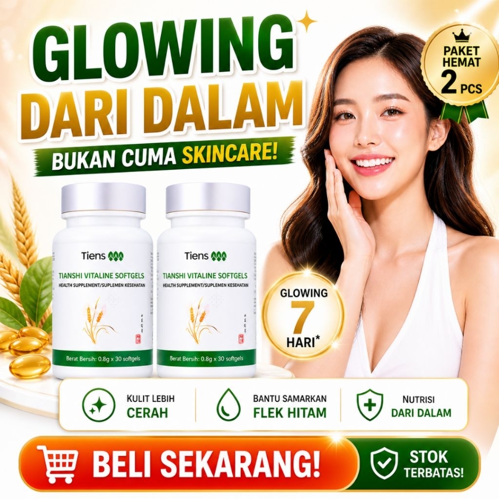 Tiens Vitaline Softgel Asli Paket 2 PCS | Vitamin Kulit Glowing dari Dalam | Atasi Kusam Flek Hitam 