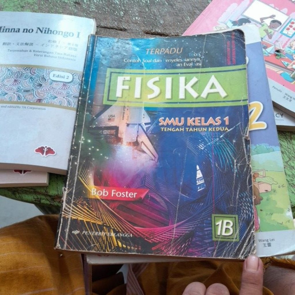 BUKU FISIKA SMA KELAS 1/10/X 1B KURIKULUM 1994 SUPLEMEN 1999 PENERBIT ERLANGGA