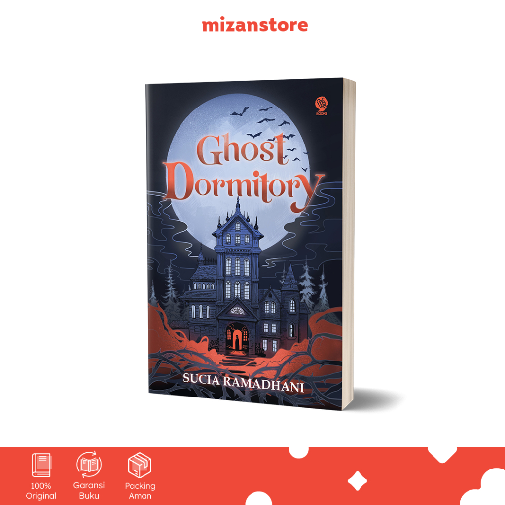 Novel Ghost Dormitory - Sucia Ramadhani - Mizan