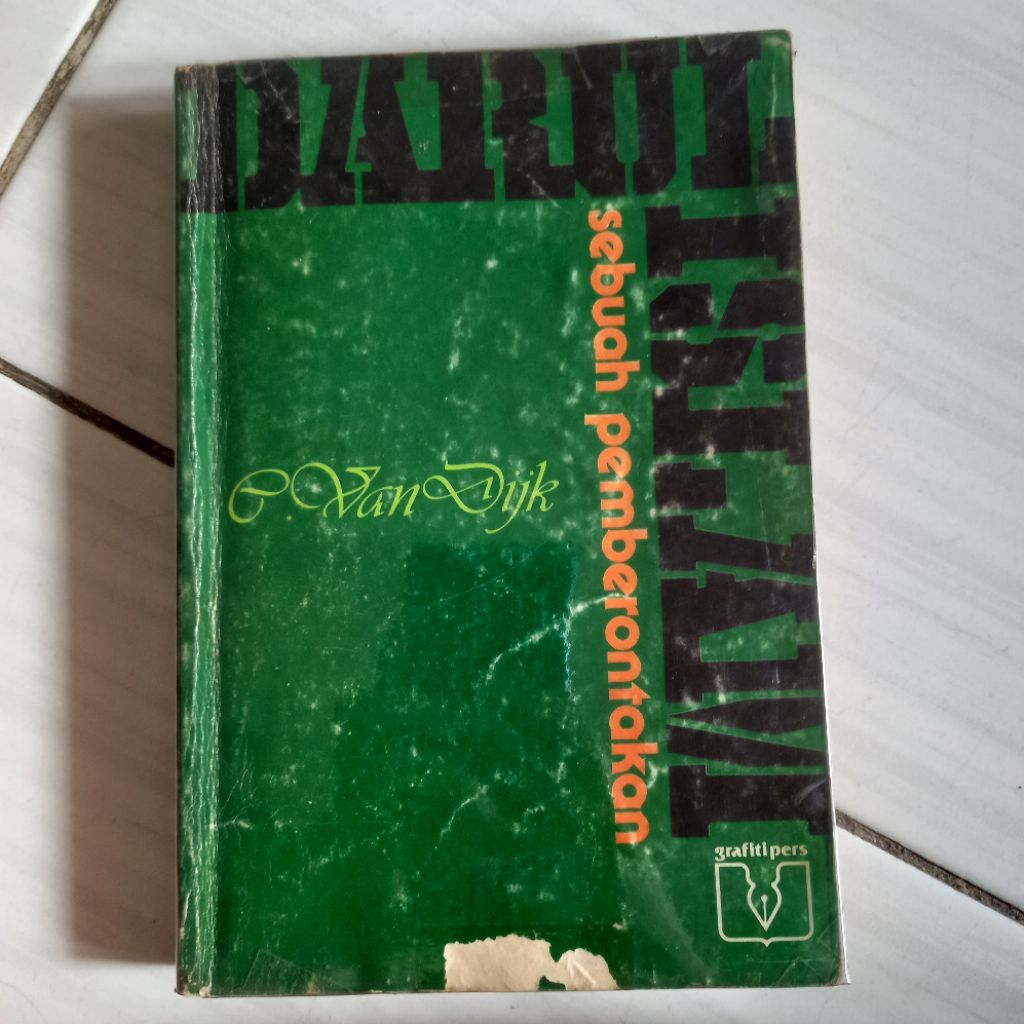 DARUL ISLAM sebuah pemberontakan-C.van Dijk