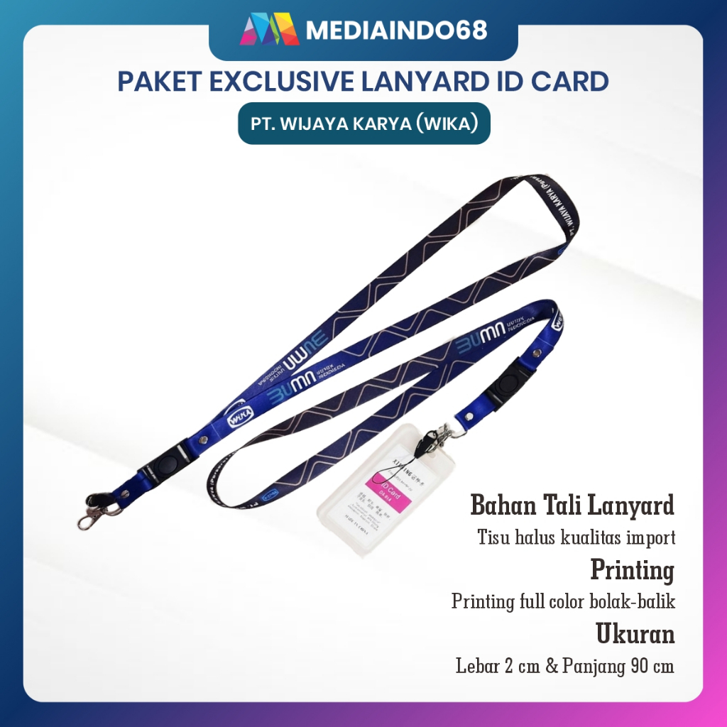 Lanyard Id Card Printing WIKA PT. WIJAYA KARYA - PAKET LENGKAP EXCLUSIVE