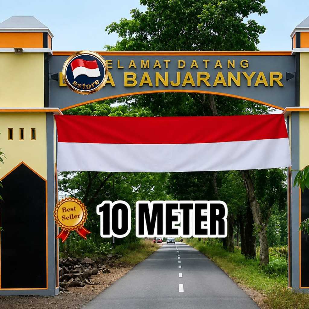 Bendera Gapura 17 Agustus Merah Putih Premium | Dekorasi HUT RI Berbagai Ukuran 10m 5m