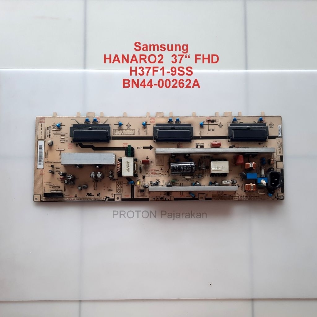 PSU LCD TV Samsung 37" LA37B530 LA37B530P7R Mesin Power Supply HANARO2 37 FHD H37F1-9SS BN44-00262A 