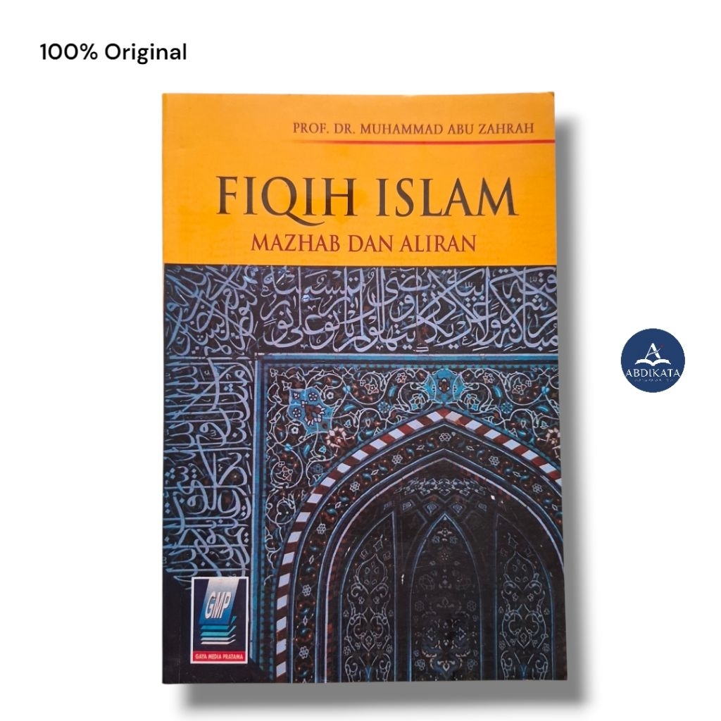 [ORIGINAL] Fiqih Islam Mazhab dan Aliran Terjemah kitab Tarikh Madzahib fi al-Islamiyyah | buku obra