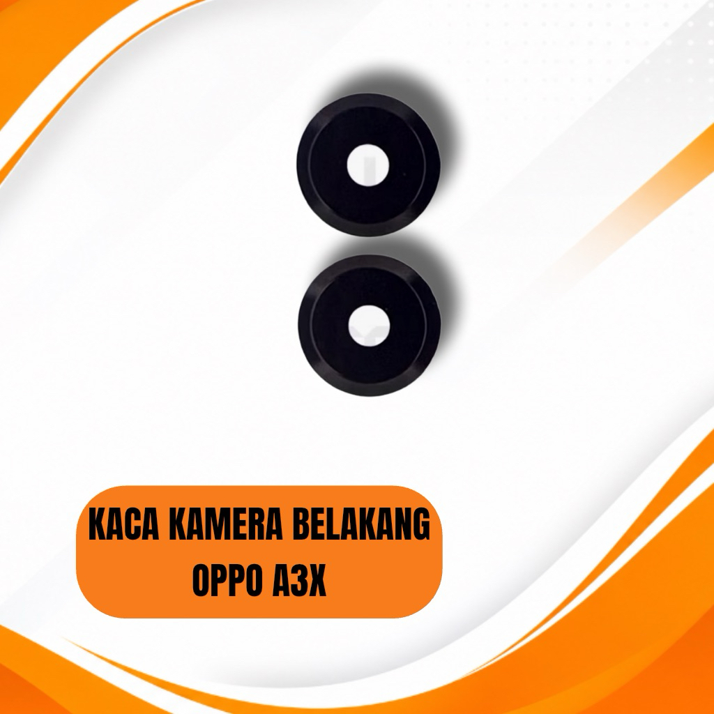 KACA KAMERA KAMERA LENS OPPO A3X