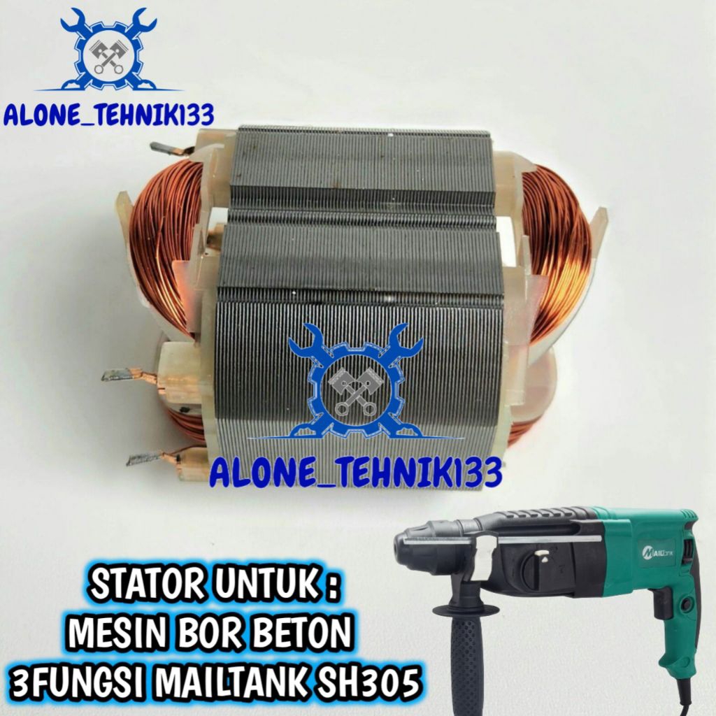 STATOR MESIN ROTARY HAMMER MAILTANK SH305 BANTALAN ATAU GULUNGAN UNTUK MESIN ROTARY HAMMER MAILTANK 