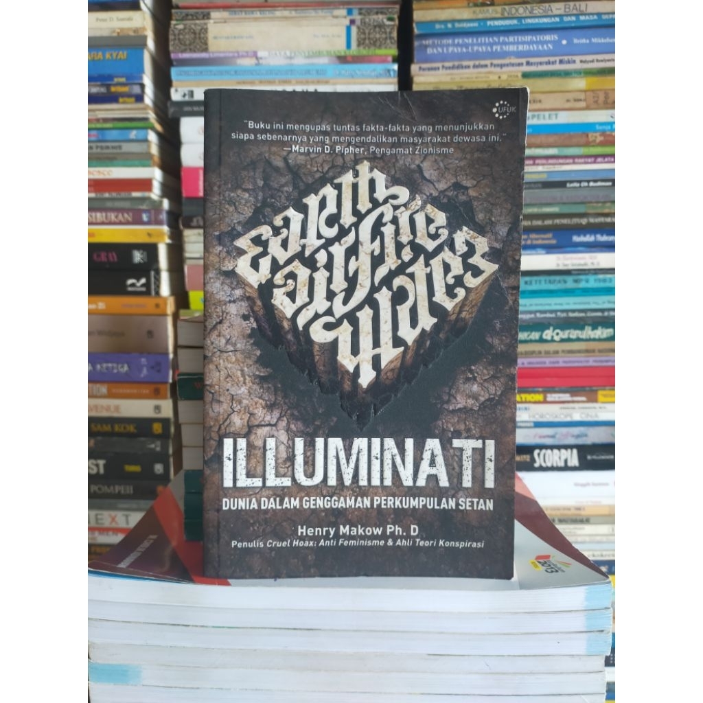 Buku Original : ILLUMINATI Dunia Dalam Genggaman Perkumpulan Setan